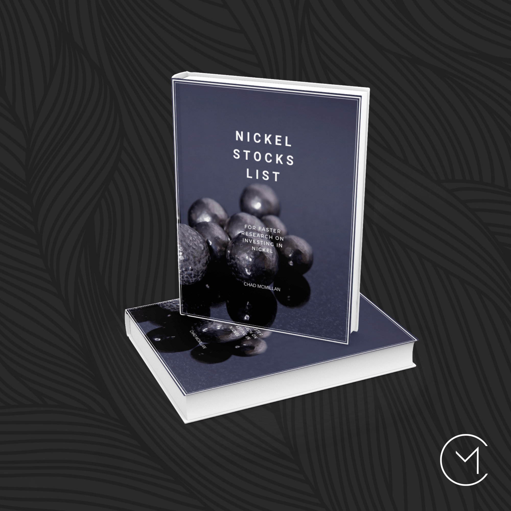 The Best Nickel Stocks | Watch List E-Book